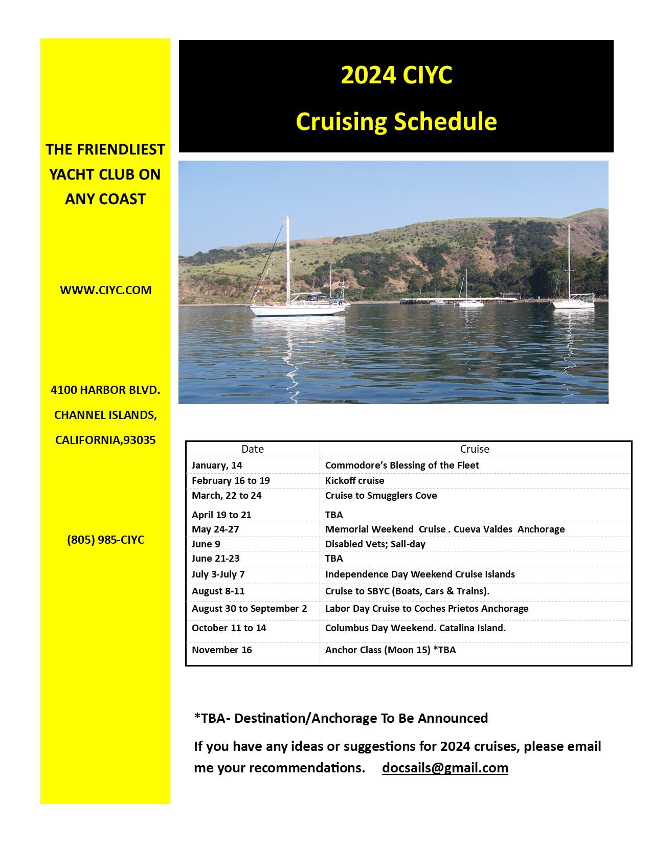CRUISING SCHEDULE Channel Islands Yacht Club